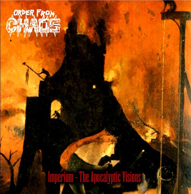 ORDER FROM CHAOS - Imperium: The Apocalyptic Vision