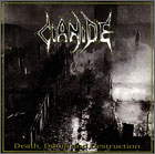CIANIDE - Death, Doom and Destruction