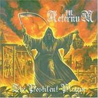 IN AETERNUM - The Pestilent Plague