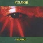 FULGOR - Eyequinox